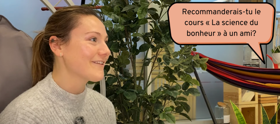 Cours La science du bonheur témoignage