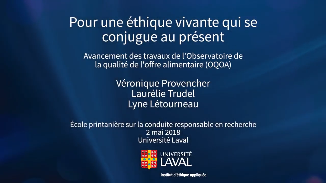 Une capture d'écran du vidéo Pour une éthique vivante qui se conjugue au présent: avancement des travaux de l'Observatoire de la qualité de l'offre alimentaire.
